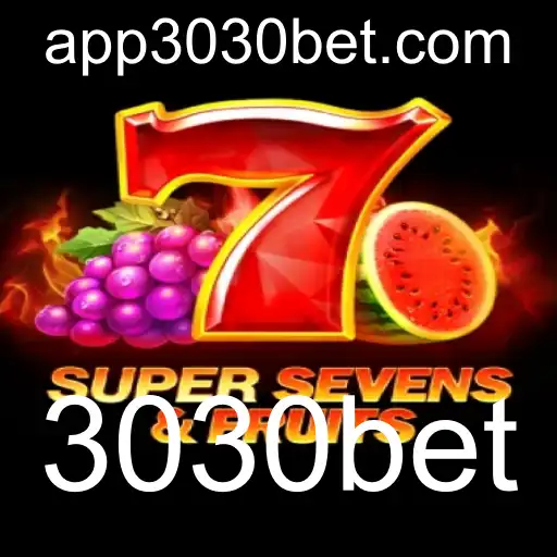 Descubra a Emoção de Jogo em 7SuperSevensFruits no 3030bet
